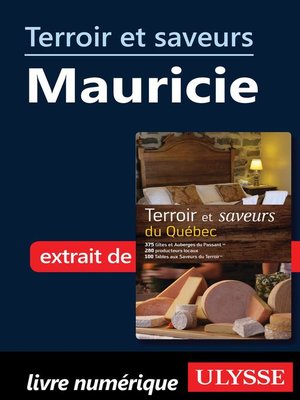 cover image of Terroir et saveurs--Mauricie